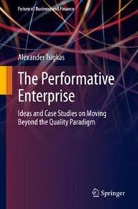 Tsigkas Alexander The Performative Enterprise