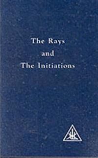 The Rays And The Initiations Av Alice A. Bailey