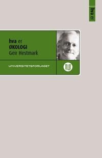 Hva Er Økologi Av Geir Hestmark