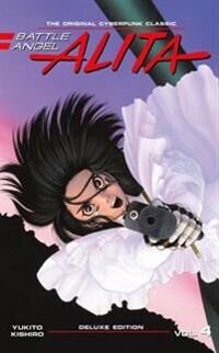 Kishiro Yukito Battle Angel Alita Deluxe Edition 4