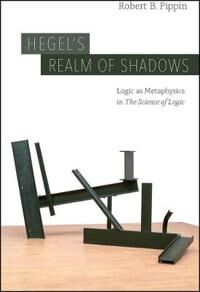 Hegel'S Realm Of Shadows Av Robert B. Pippin