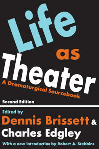 Edgley Charles Life as Theater