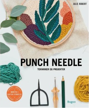 Punch Needle Bok av Julie Robert