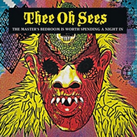 Thee Oh Sees, Osees  The Master's Bedroom Is Worth Spending A Night In  LP/Vinyl
