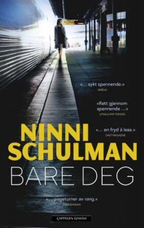 Bare Deg Av Ninni Schulman