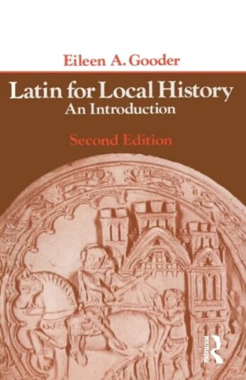 Latin For Local History Av Eileen Gooder