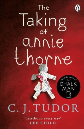 The Taking Of Annie Thorne Av C. J. Tudor