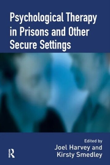 Psychological Therapy In Prisons And Other Settings