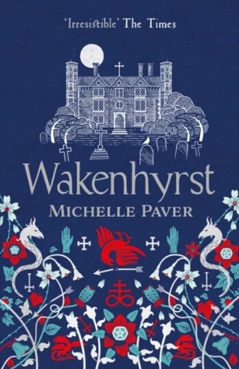 Wakenhyrst Av Michelle Paver