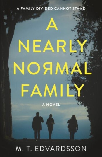A Nearly Normal Family Av M. T. Edvardsson