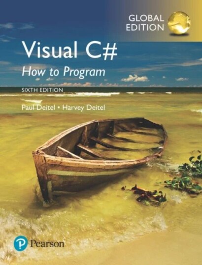 Visual C# How To Program, Global Edition Av Harvey Deitel, Paul Deitel
