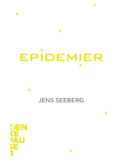 Epidemier | Jens Seeberg | Språk: Dansk