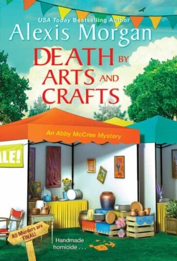 Death By Arts And Crafts Av Alexis Morgan
