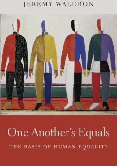 One Another¿s Equals Av Jeremy Waldron