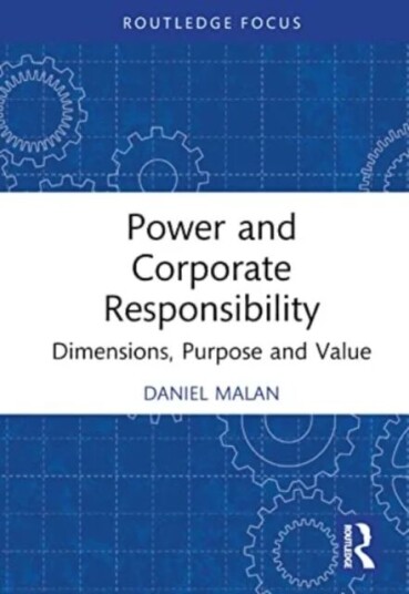 Power And Corporate Responsibility Av Daniel (Trinity College Dublin Ireland.) Malan