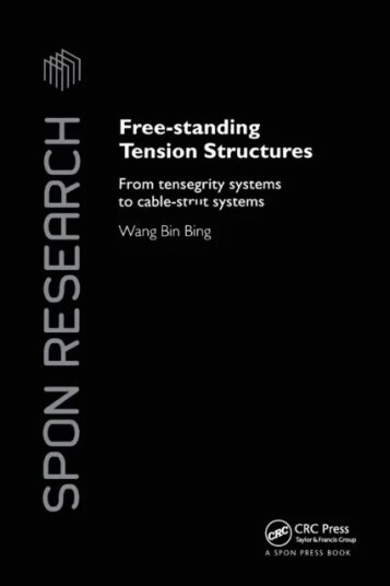 Free-Standing Tension Structures Av Binbing Wang
