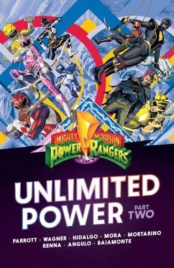 Mighty Morphin Power Rangers: Unlimited Power Vol. 2 Mighty Morphin Power Rangers: Unlimited Power Vol. 2