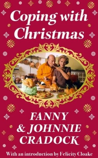 Coping With Christmas Av Fanny Cradock, Johnnie Cradock