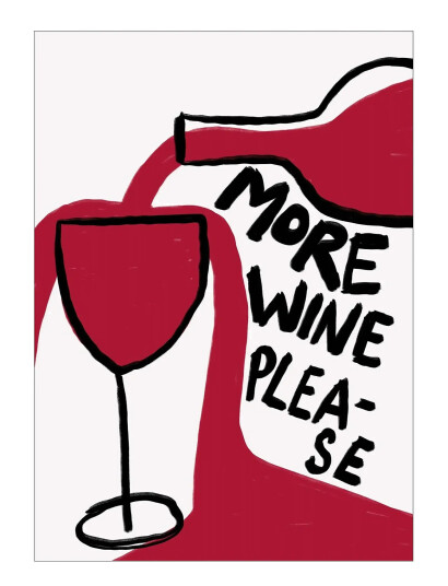 Poster & Frame Athene Fritsch - More Wine Please - Red - 70X100CM Poster & Frame Athene Fritsch - More Wine Please - Red - 70X100CM