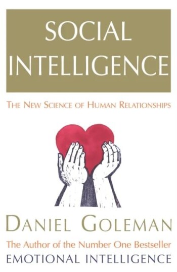 Social Intelligence Av Daniel Goleman
