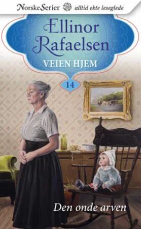Den Onde Arven Av Ellinor Rafaelsen