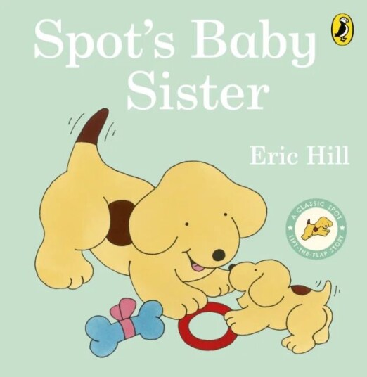 Spot's Baby Sister av Eric Hill