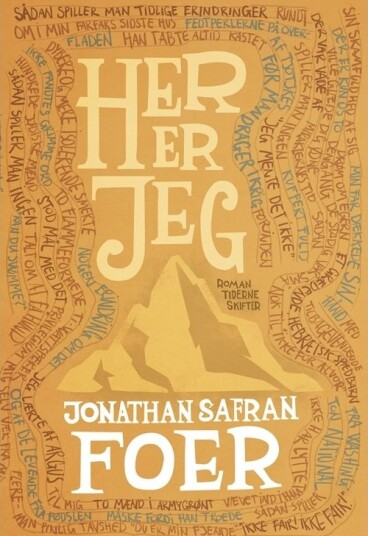 Her Er Jeg | Jonathan Safran Foer | Språk: Dansk
