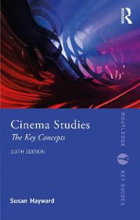 Cinema Studies Av Susan (University Of Exeter Uk) Hayward