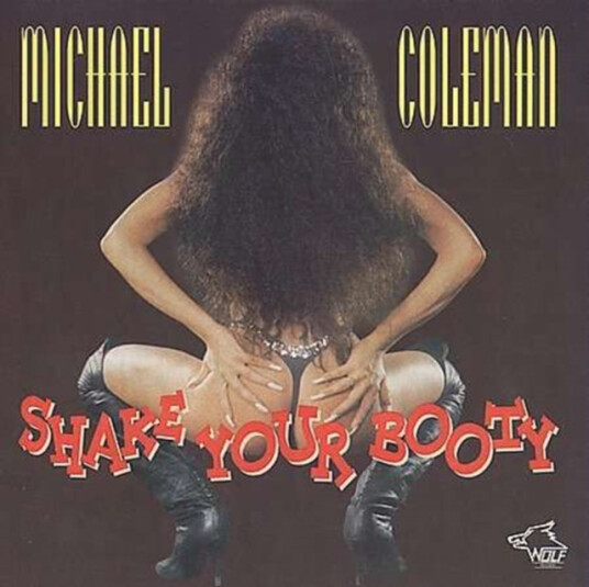 Michael Coleman Shake Your Booty CD