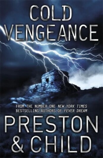 Cold Vengeance Av Lincoln Child, Douglas Preston