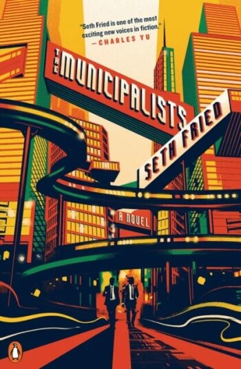 The Municipalists Av Seth Fried
