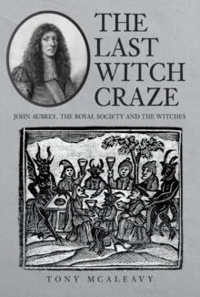 The Last Witch Craze Av Tony Mcaleavy