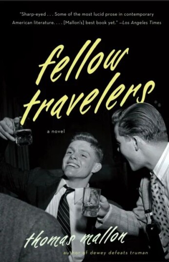 Fellow Travelers Av Thomas Mallon