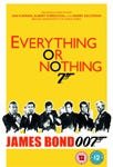Everything Or Nothing The Untold Story Of 007 DVD Everything Or Nothing The Untold Story Of 007 DVD