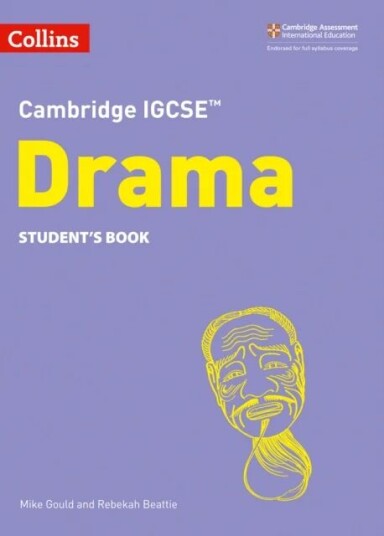 Cambridge Igcse (Tm) Drama Student'S Book Av Mike Gould, Rebekah Beattie