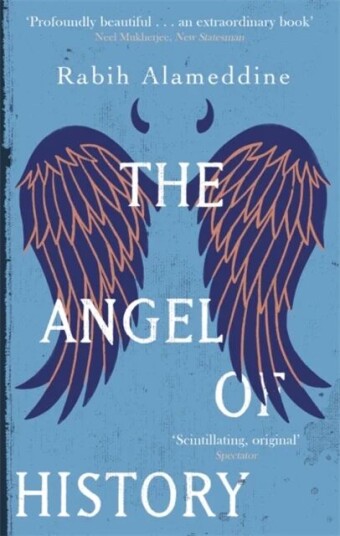 The Angel Of History Av Rabih Alameddine The Angel Of History Av Rabih Alameddine