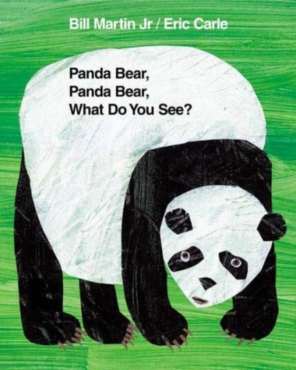 Panda Bear Panda Bear What Do You See?