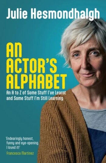 An Actor'S Alphabet Av Julie Hesmondhalgh