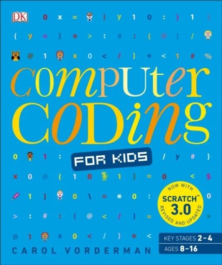 Computer Coding For Kids Av Carol Vorderman Computer Coding For Kids Av Carol Vorderman
