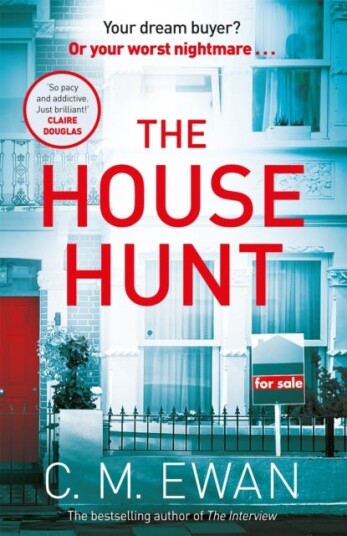 The House Hunt Av C. M. Ewan