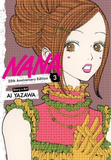 Nana 25th Anniversary Edition Vol. 3 Nana 25th Anniversary Edition Vol. 3