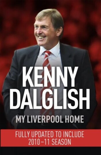My Liverpool Home Av Kenny Dalglish