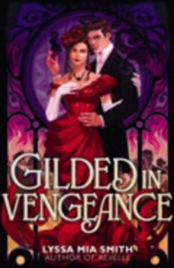 Gilded in Vengeance