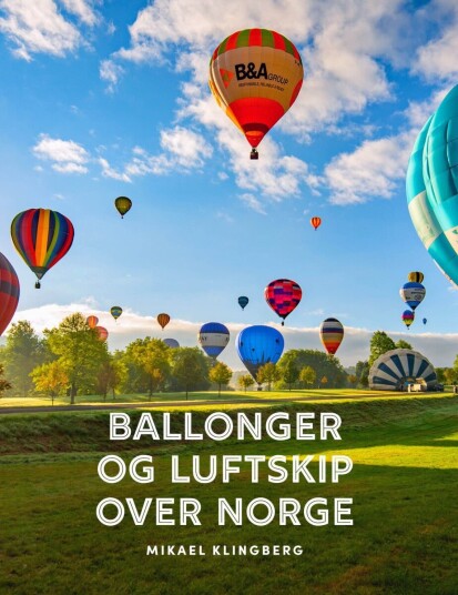 Ballonger og luftskip over Norge Ballonger og luftskip over Norge