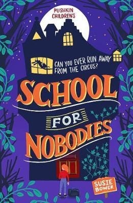 School For Nobodies Av Susie (Author) Bower School For Nobodies Av Susie (Author) Bower