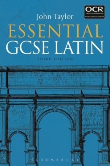 Essential Gcse Latin Av Dr John (Lecturer In Classics University Of Manchester Previously Tonbridge School Uk) Taylor