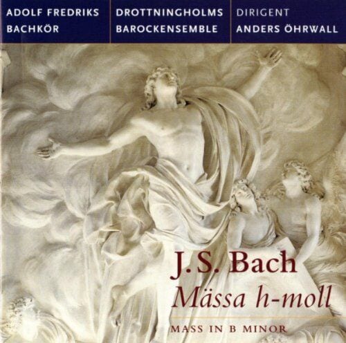 MediaTronixs Mass in B Minor (Ohrwall, Adolf Fredrik Bachkor) CD 2 discs (2004) Pre-Owned