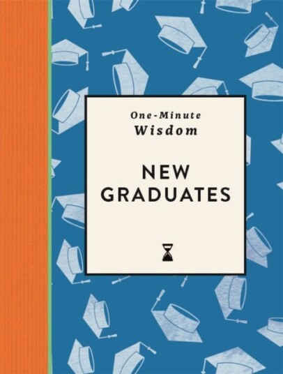 OneMinute Wisdom: Happy Graduation