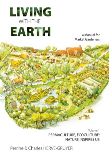 Living With The Earth Av Perrine Herve-Gruyer, Charles Herve-Gruyer