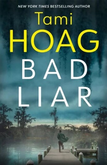 Bad Liar Av Tami Hoag Bad Liar Av Tami Hoag